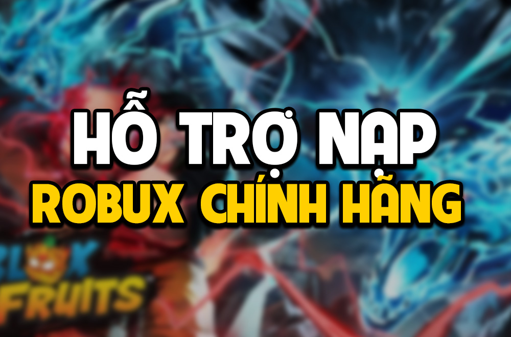 ROBUX CHÍNH HÃNG